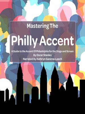 cover image of Mastering the Philly Accent